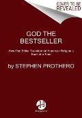 God the Bestseller: How One Editor Transformed American Religion a Book at a Time