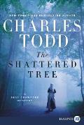 The Shattered Tree: A Bess Crawford Mystery