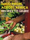 Food From Across Africa Recipes to Share