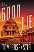 Good Lie A Novel