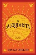 Alquimista Una Fabula Para Seguir Tus Suenos The Alchemist Spanish