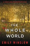 The Whole World: A Keene and Frohmann Mystery