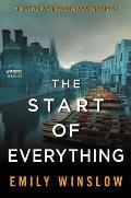 The Start of Everything: A Keene and Frohmann Mystery