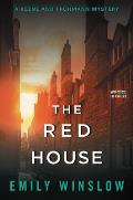 The Red House: A Keene and Frohmann Mystery