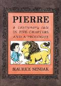 Pierre Board Book A Cautionary Tale in Five Chapters & a Prologue