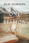 One Station Away A Novel