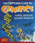 Cartoon Guide to Genetics Updated Edition