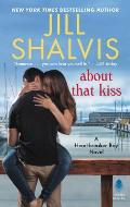 About That Kiss A Heartbreaker Bay Novel