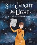 She Caught the Light Williamina Stevens Fleming Astronomer