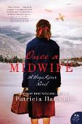 Once a Midwife: A Hope River Novel