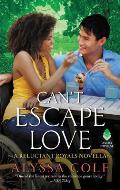 Cant Escape Love A Reluctant Royals Novella