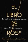 Book of Rosy, The \ El libro de Rosy (Spanish edition)