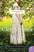 Clergymans Wife A Pride & Prejudice Novel