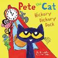 Pete the Cat: Hickory Dickory Dock