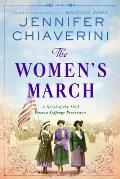 Womens March A Novel of the 1913 Woman Suffrage Procession