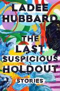 The Last Suspicious Holdout