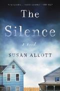 Silence A Novel