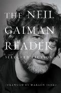 Neil Gaiman Reader Selected Fiction