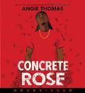 Concrete Rose CD: A Printz Honor Winner