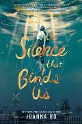 The Silence That Binds Us