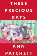 These Precious Days Essays - Signed Edition