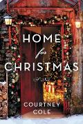 Home for Christmas A Novel