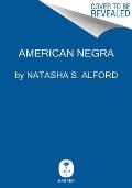 American Negra: A Memoir
