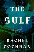 Gulf A Novel