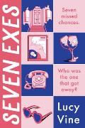 Seven Exes A Novel