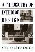 A Philosophy Of Interior Design