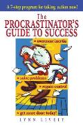 The Procrastinator's Guide to Success