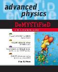 Advanced Physics Demystified