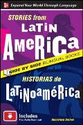 Stories From Latin America Historias de Latinoamerica 2nd Edition