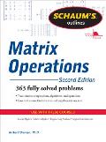 Schaums Outline of Matrix Operations 2nd Edition