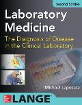 Laboratory Medicine Diagnosis Of Disease In Clinical Laboratory 2 E