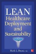 Lean Healthcare Deployment & Sustainability