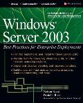 Windows Server 2003 Best Practices for Enterprise Deployments
