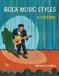 Rock Music Styles A History