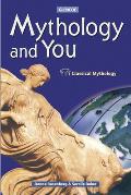 Mythology & You Classical Mythology