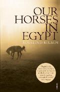 Our Horses in Egypt