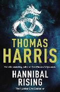 Hannibal Rising. Thomas Harris