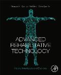 Advanced Rehabilitative Technology: Neural Interfaces and Devices