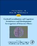 Cerebral Lateralization and Cognition: Evolutionary and Developmental Investigations of Behavioral Biases: Volume 238