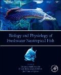 Biology and Physiology of Freshwater Neotropical Fish