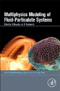 Multiphysics Modelling of Fluid-Particulate Systems