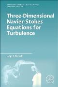 Three-Dimensional Navier-Stokes Equations for Turbulence