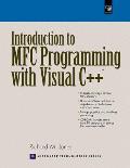 Introduction to MFC Programming with Visual C++ With CDROM