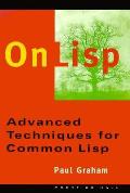 On Lisp Advanced Techniques for Common Lisp