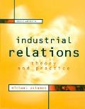 Industrial Relations: Theory and Practice