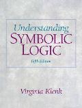 Understanding Symbolic Logic 5th Edition